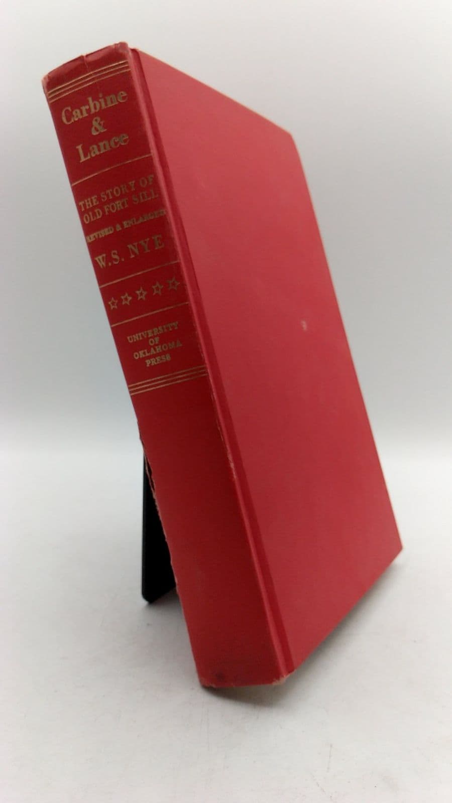 Carbine & Lance: The Story of Old Fort Sill by Colonel W. S. Nye - front cover