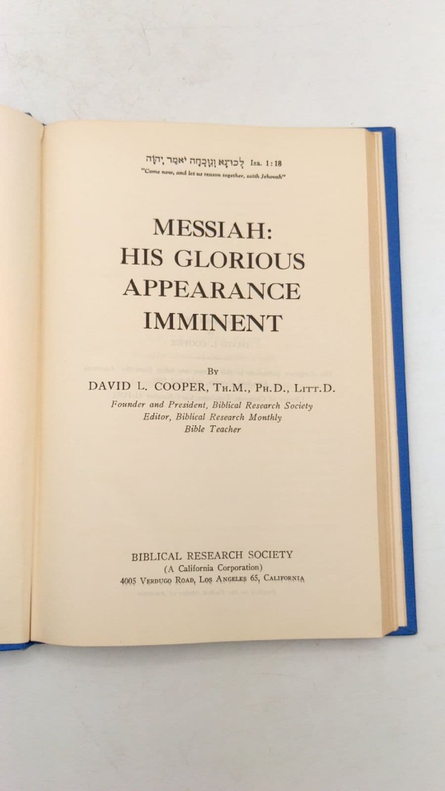 Messiah: His Glorious Appearance Imminent by David L. Cooper, Th.M., Ph.D., Litt.D. - title page