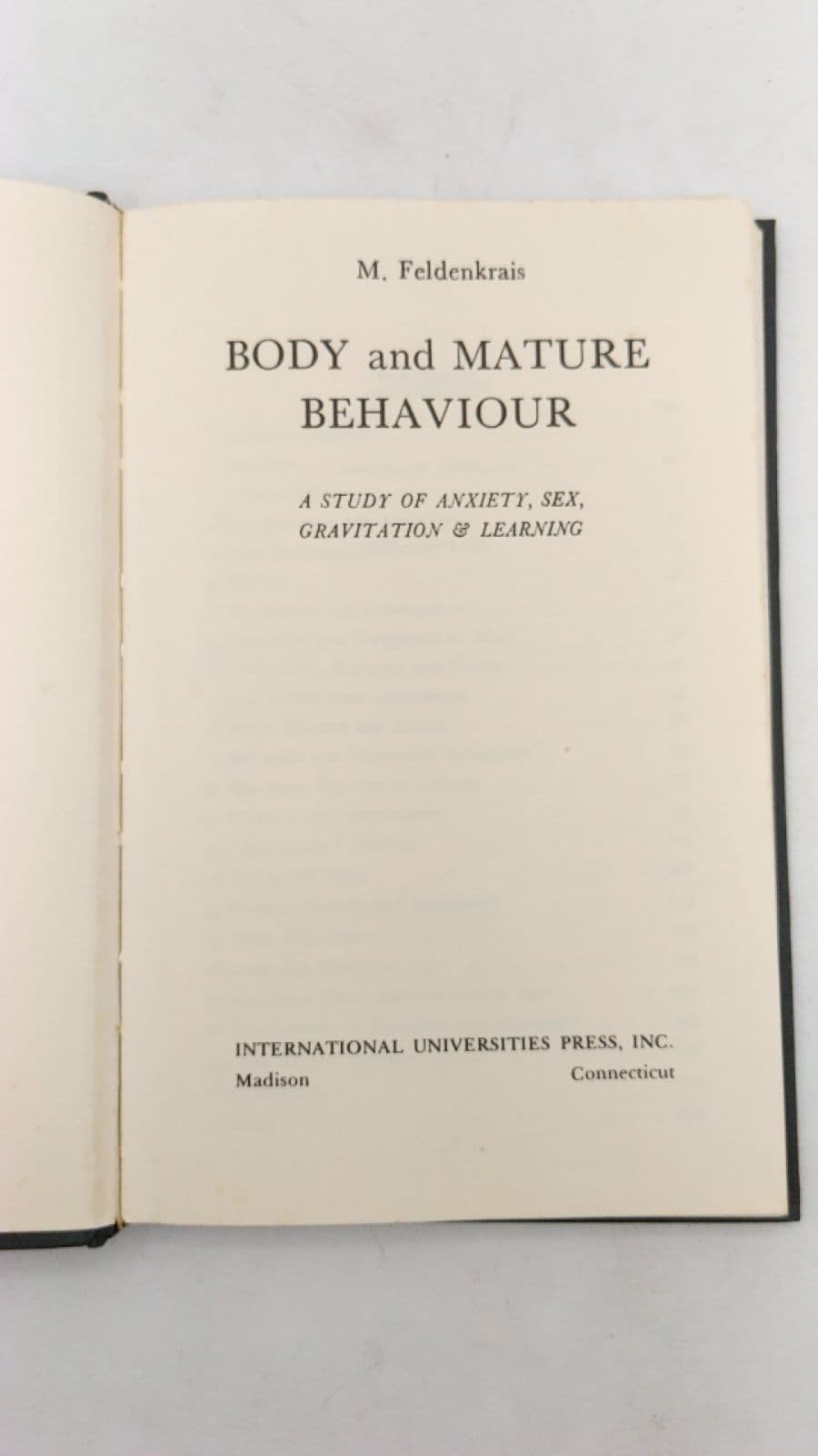 Body and Mature Behaviour by M. Feldenkrais - title page