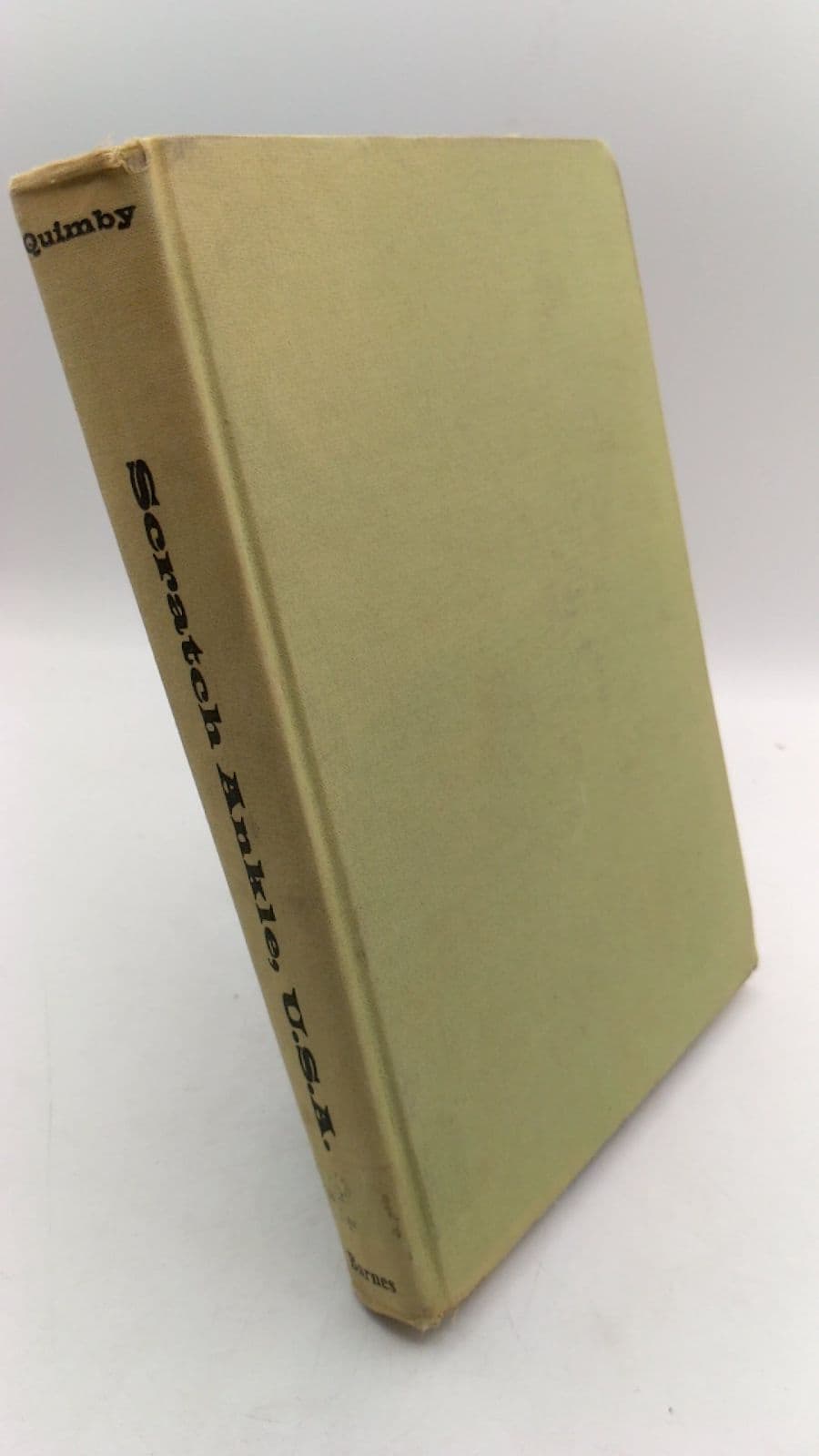 Scratch Ankle, U.S.A. American Place Names and Their Derivation by Myron J. Quimby - front cover