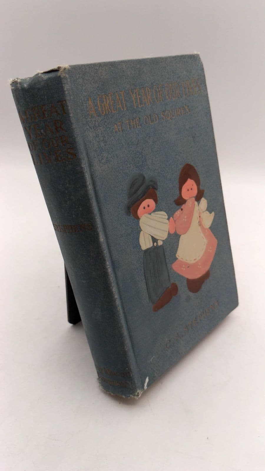 A Great Year of Our Lives At the Old Squire's by C. A. Stephens - front cover