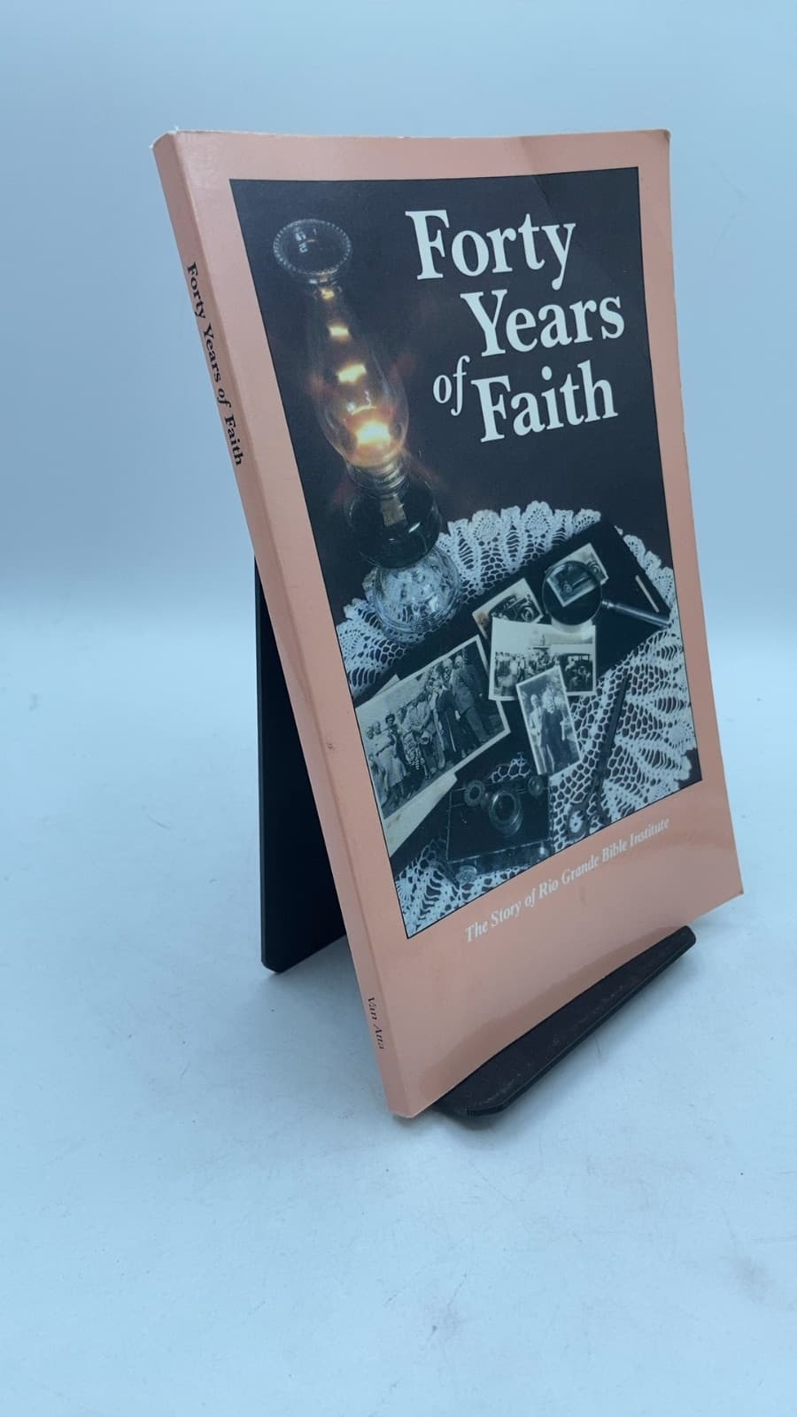 Forty Years of Faith by Steve Van Atta - front cover