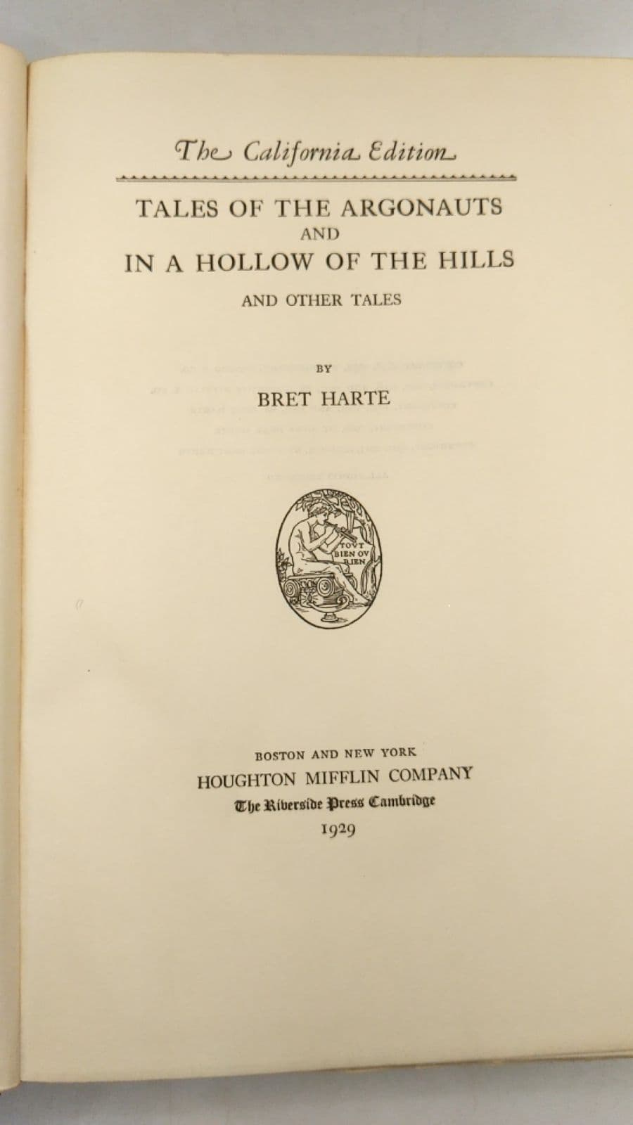 Tales of the Argonauts and In a Hollow of the Hills and Other Tales by Bret Harte - title page