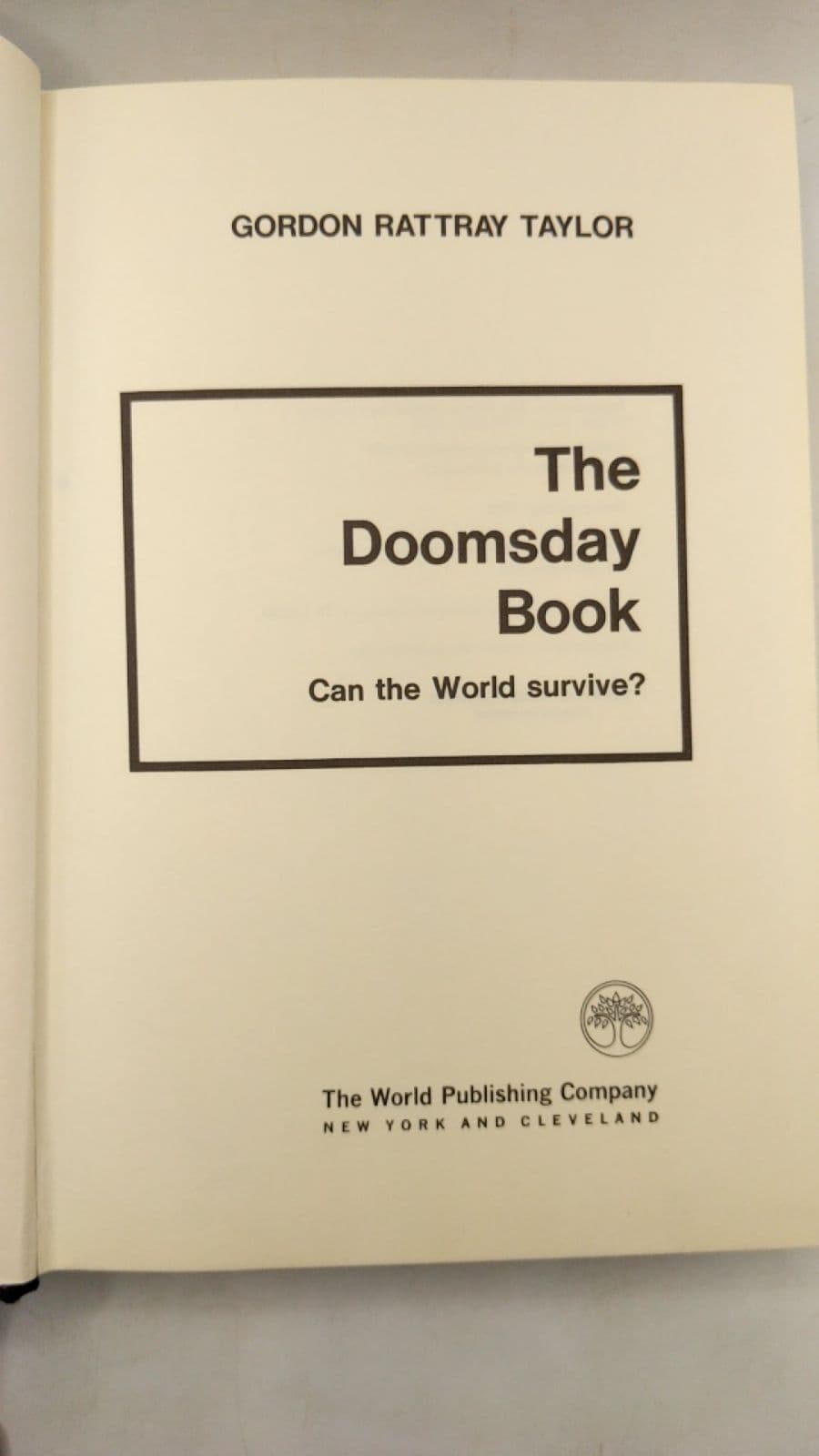 The Doomsday Book: Can the World Survive? by Gordon Rattray Taylor - title page