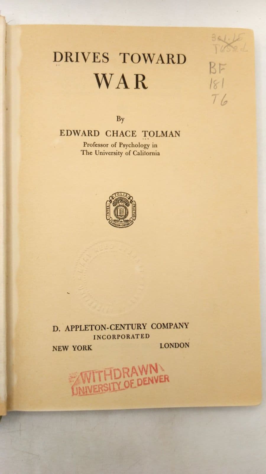 Drives Toward War by Edward Chace Tolman - title page
