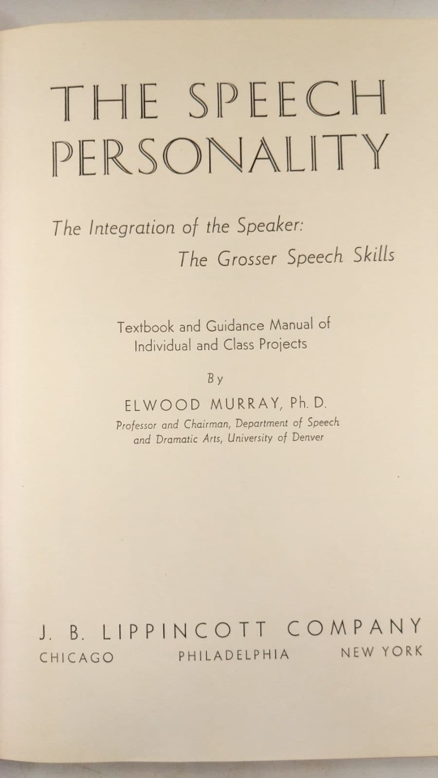 THE Speech Personality by Elwood Murray, Ph.D. - title page