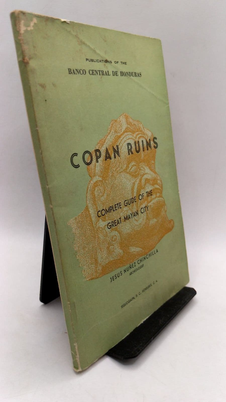 Copan Ruins Complete Guide OF THE Great Mayan City by Jesus Nuñez Chinchilla - front cover