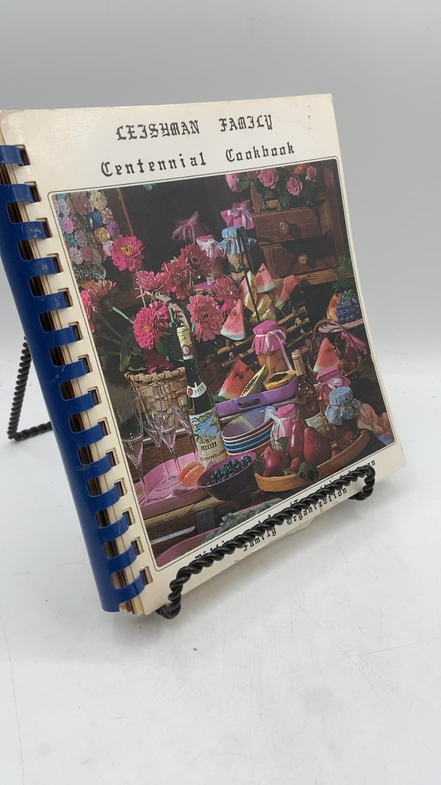 Leishman Family Centennial Cookbook 1885-1985 by Robert M. Leishman - front cover