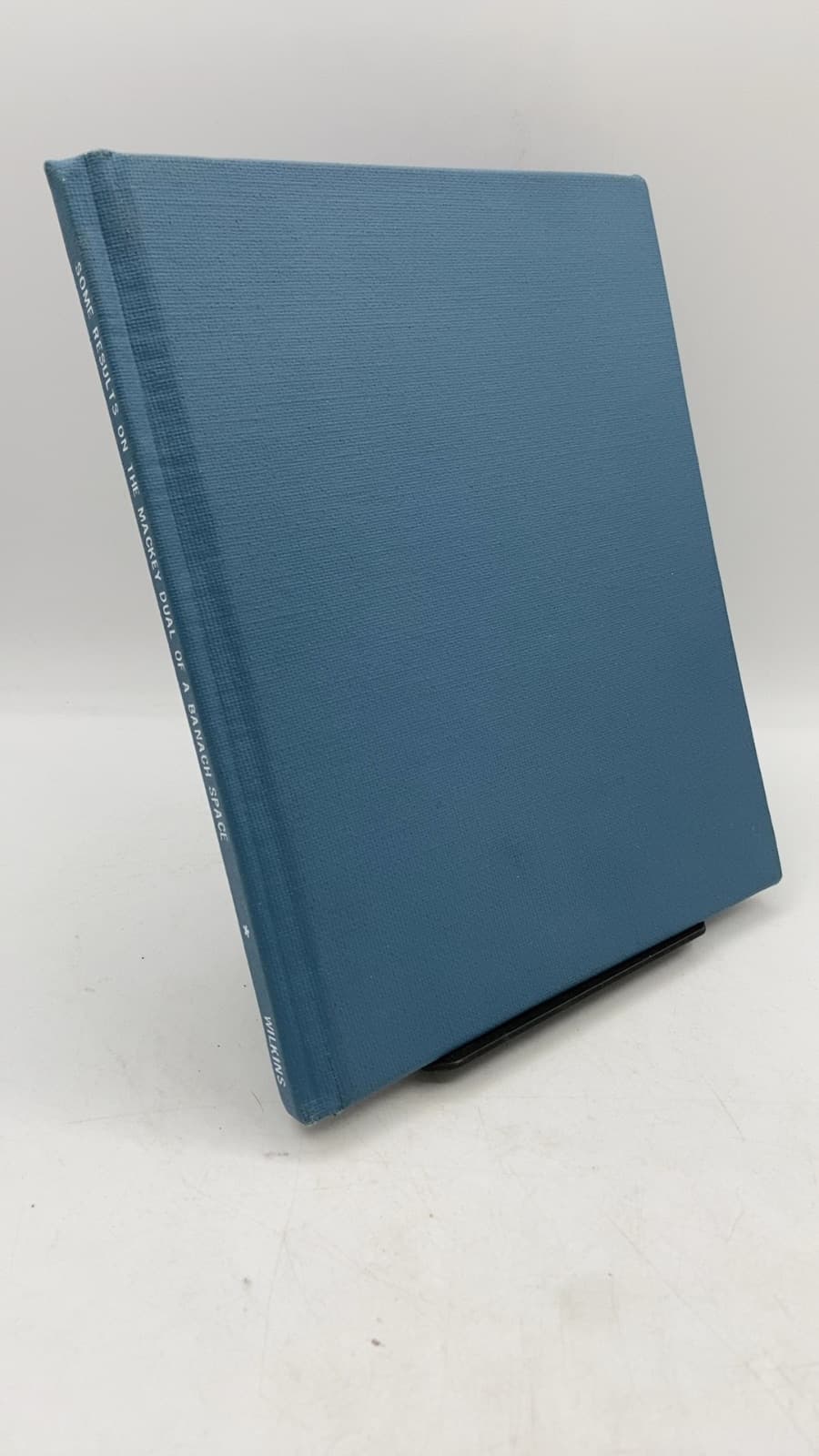 Some Results on the Mackey Dual of a Banach Space by Wilkins - front cover