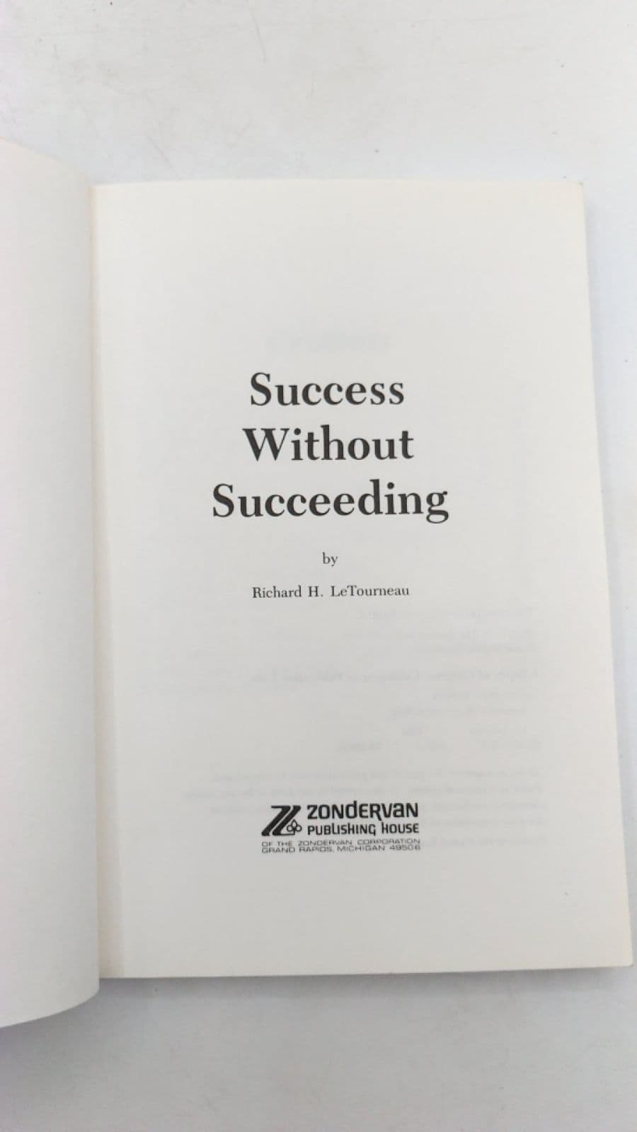 Success Without Succeeding by Richard H. LeTourneau - title page