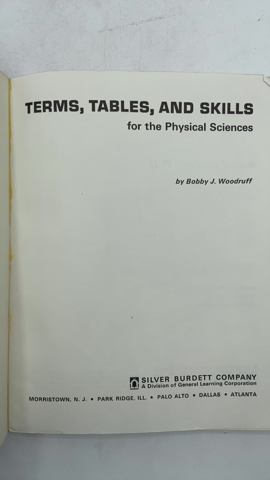 Terms, Tables, and Skills for the Physical Sciences by Bobby J. Woodruff, Ph.D. - title page