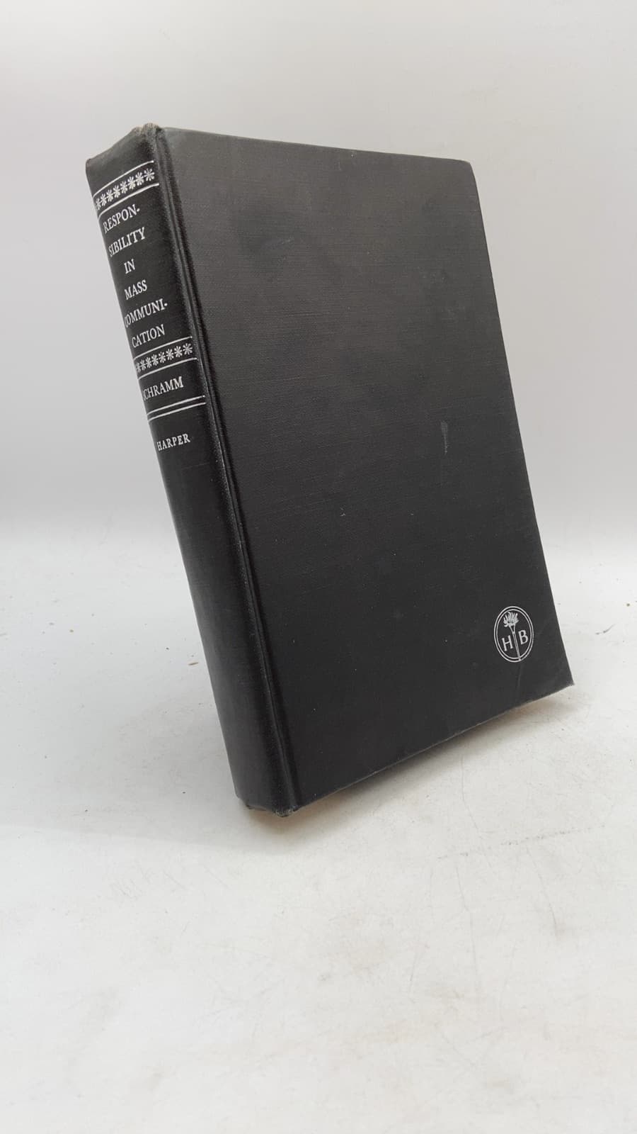 Responsibility in Mass Communication by Wilbur Schramm - front cover