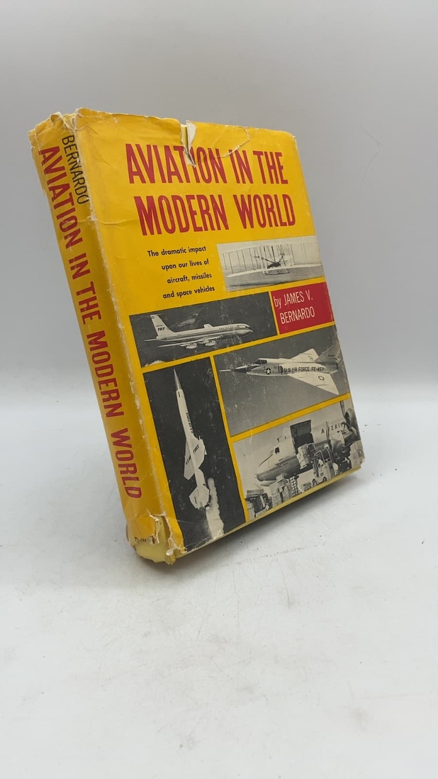 Aviation IN THE Modern World by James V. Bernardo - front cover