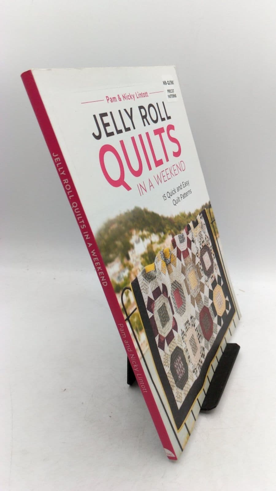 Jelly Roll Quilts in a Weekend by Pam & Nicky Lintott - front cover