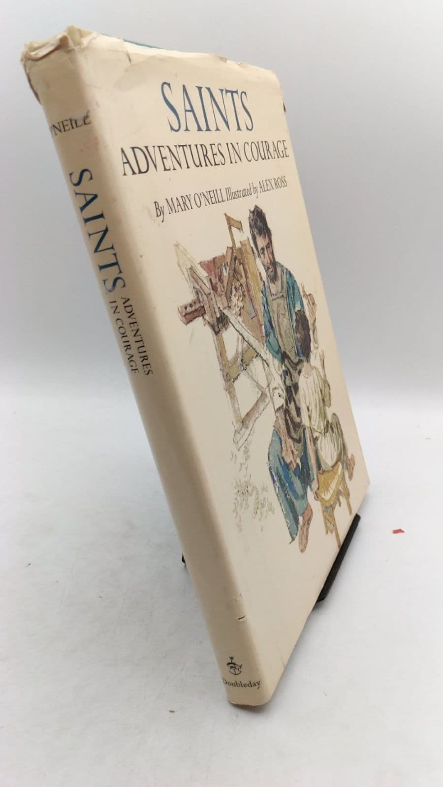 Saints Adventures IN Courage by Mary O'neill - front cover