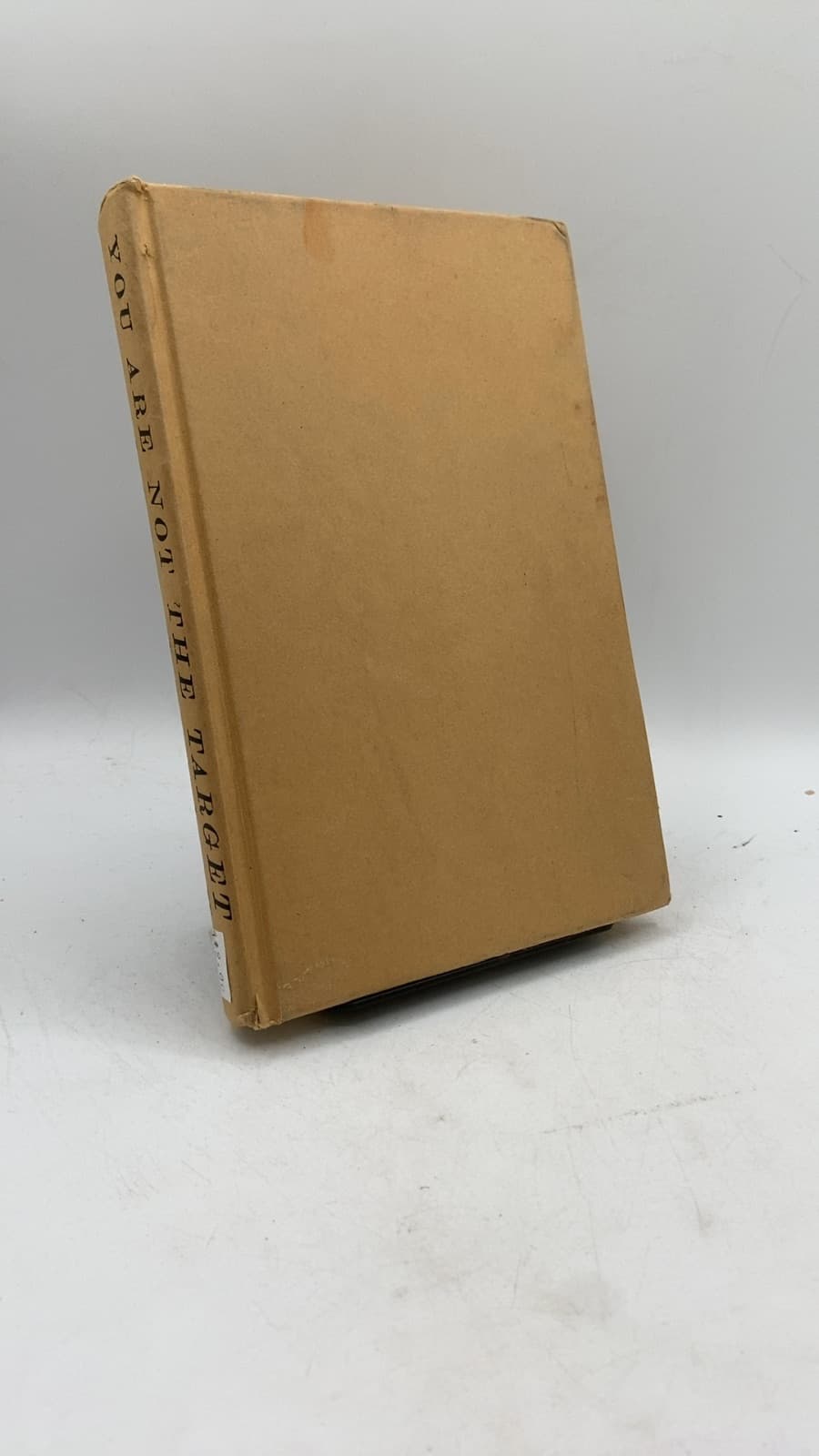You Are Not the Target by Laura Archera Huxley - front cover