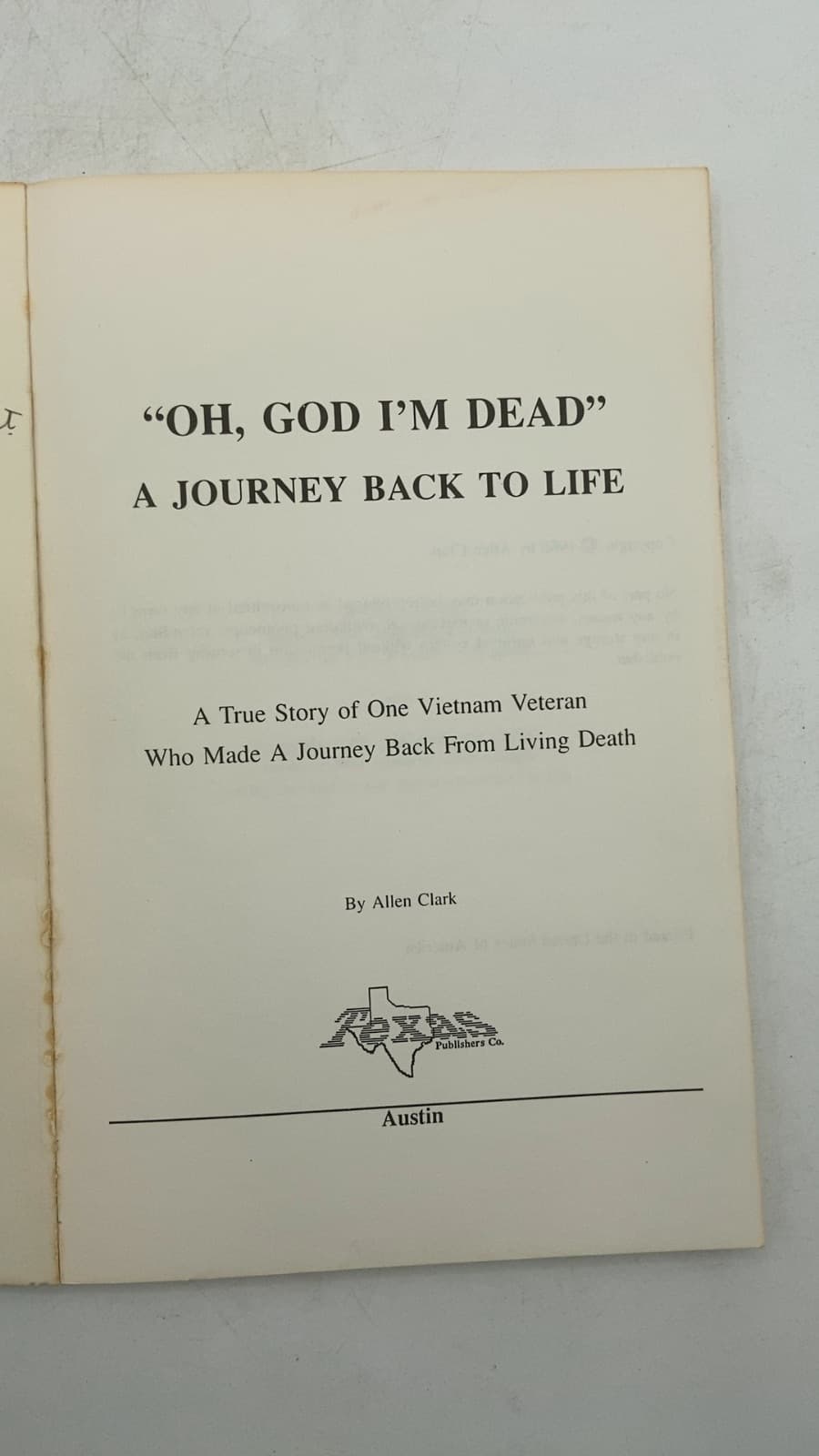Oh, God I'm Dead: A Journey Back to Life by Allen Clark - title page