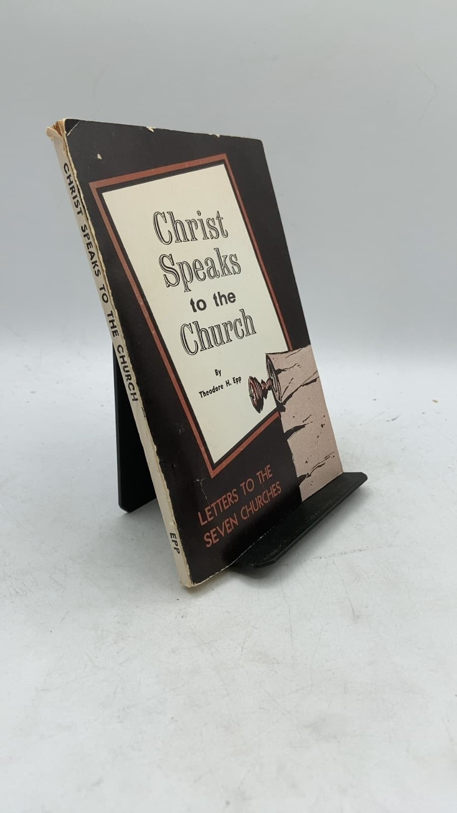 Christ Speaks to the Church by Theodore H. Epp - front cover
