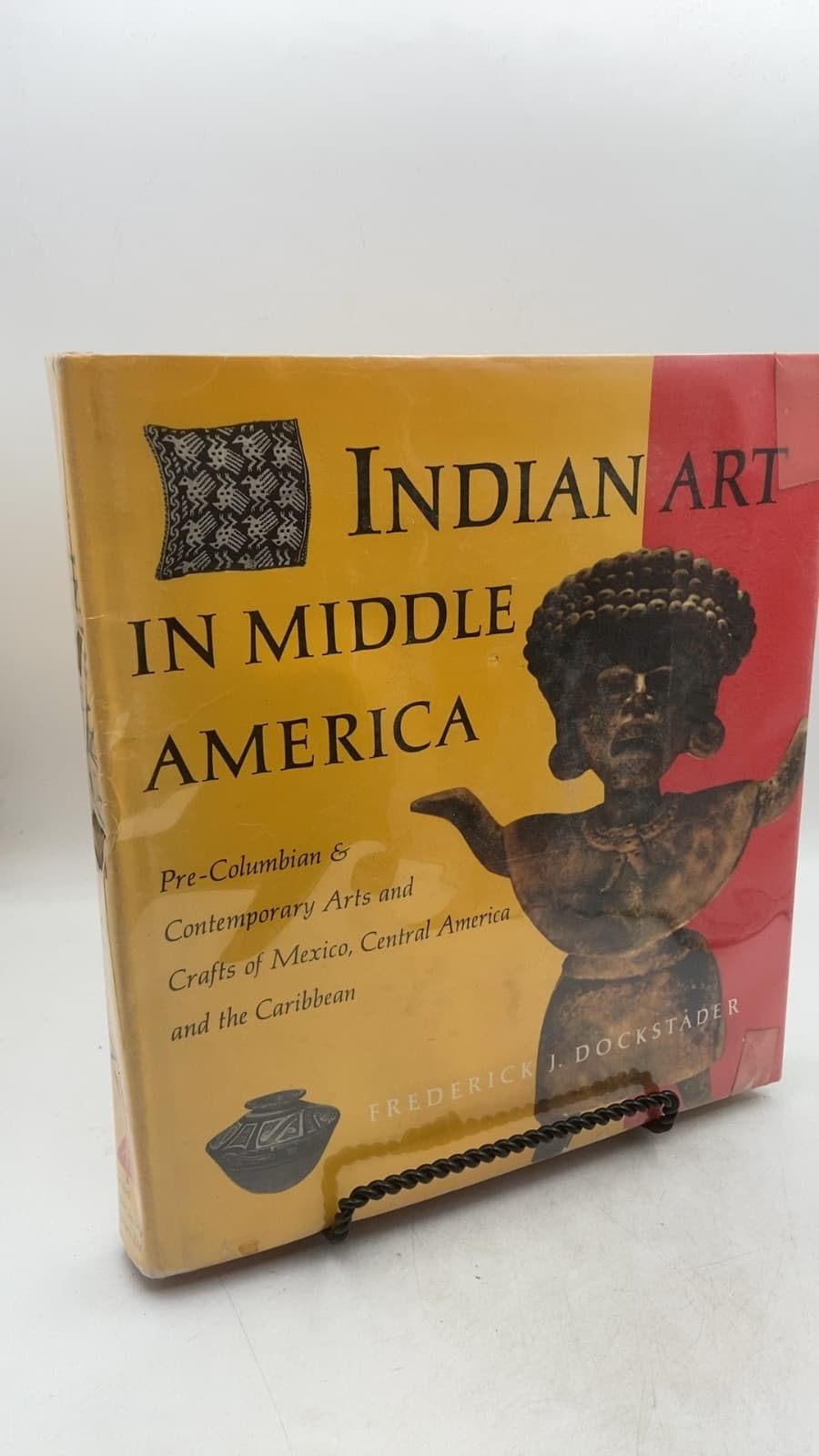 Indian Art in Middle America by Frederick J. Dockstader - front cover
