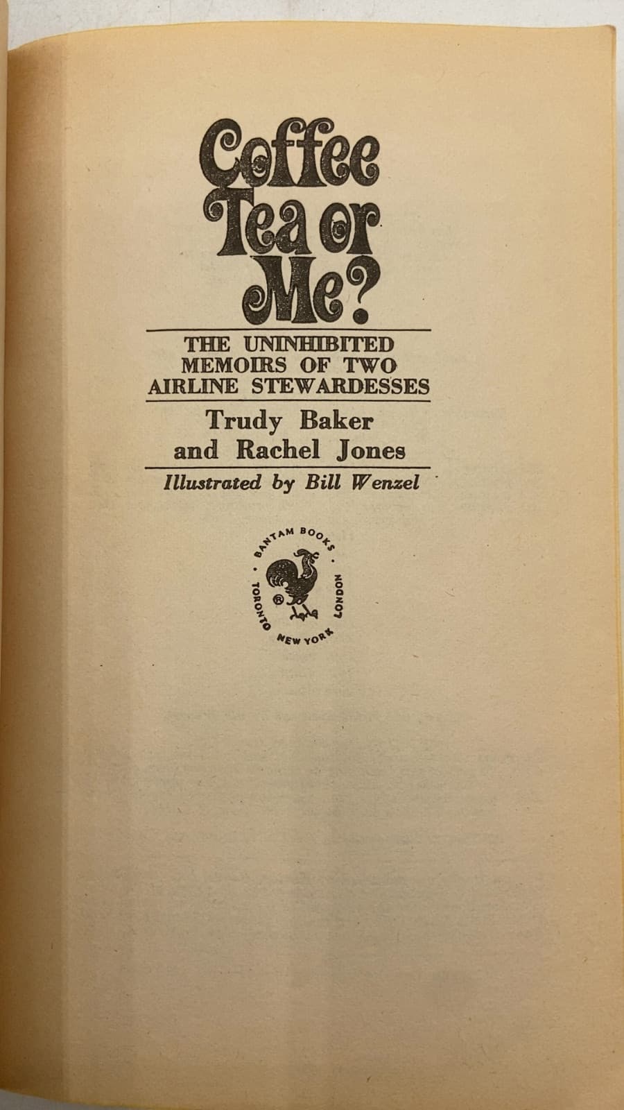 Coffee Tea or Me? by Trudy Baker and Rachel Jones - title page