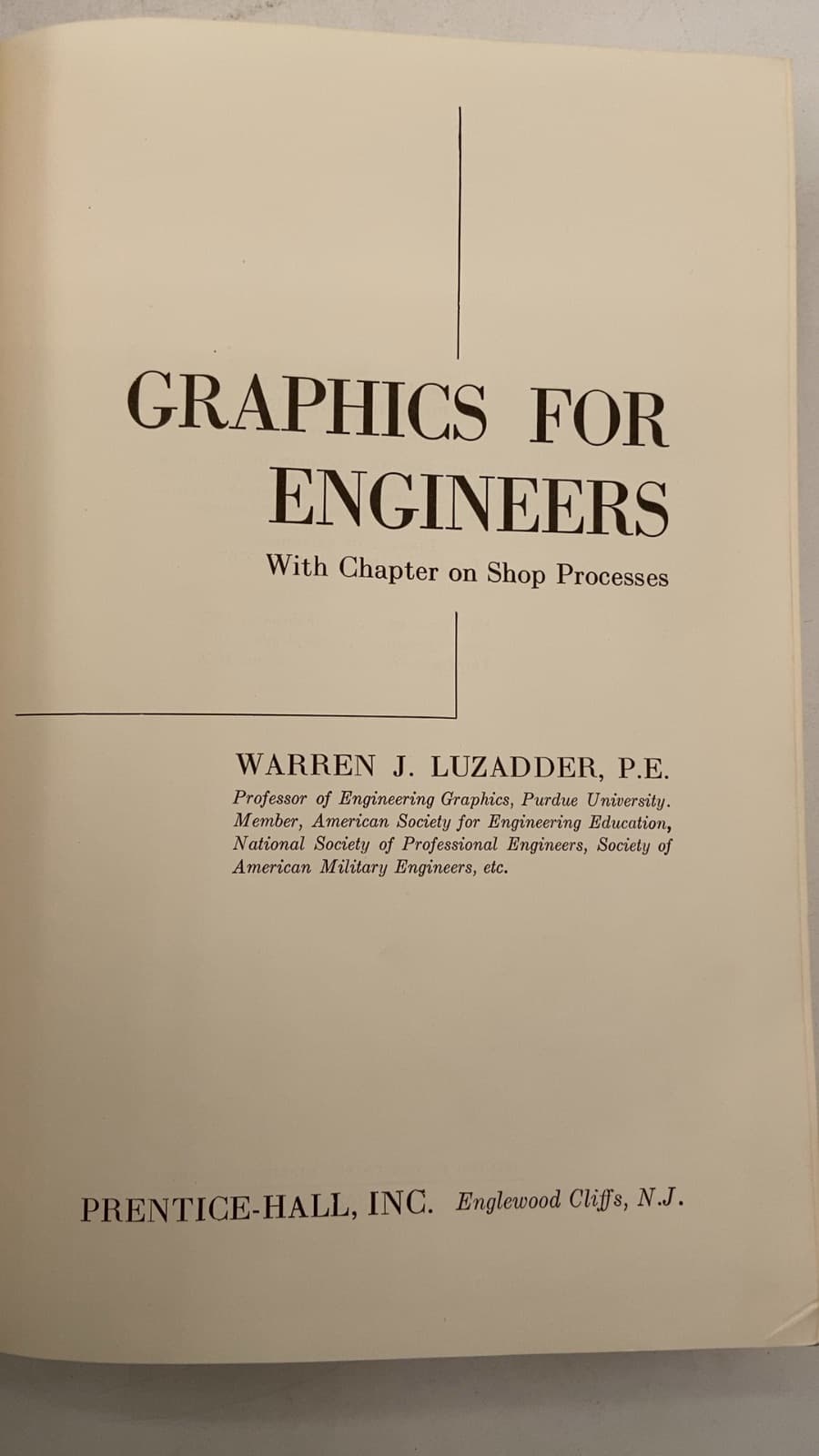 Graphics FOR Engineers by Warren J. Luzadder, P.e. - title page