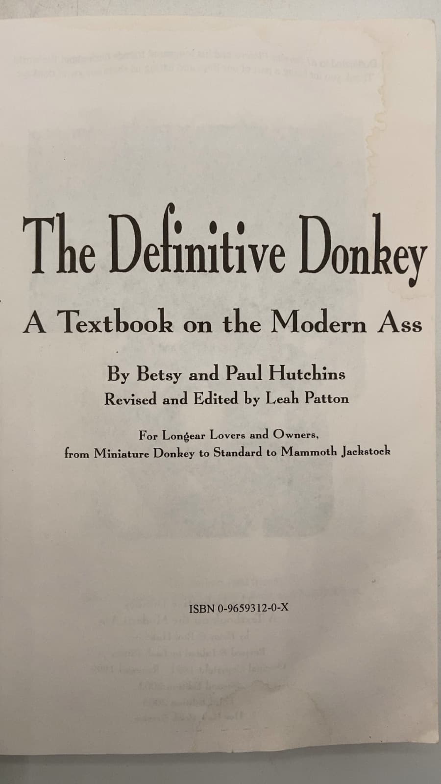 The Definitive Donkey: A Textbook on the Modern Ass by Betsy and Paul Hutchins, Revised and Edited by Leah Patton - title page