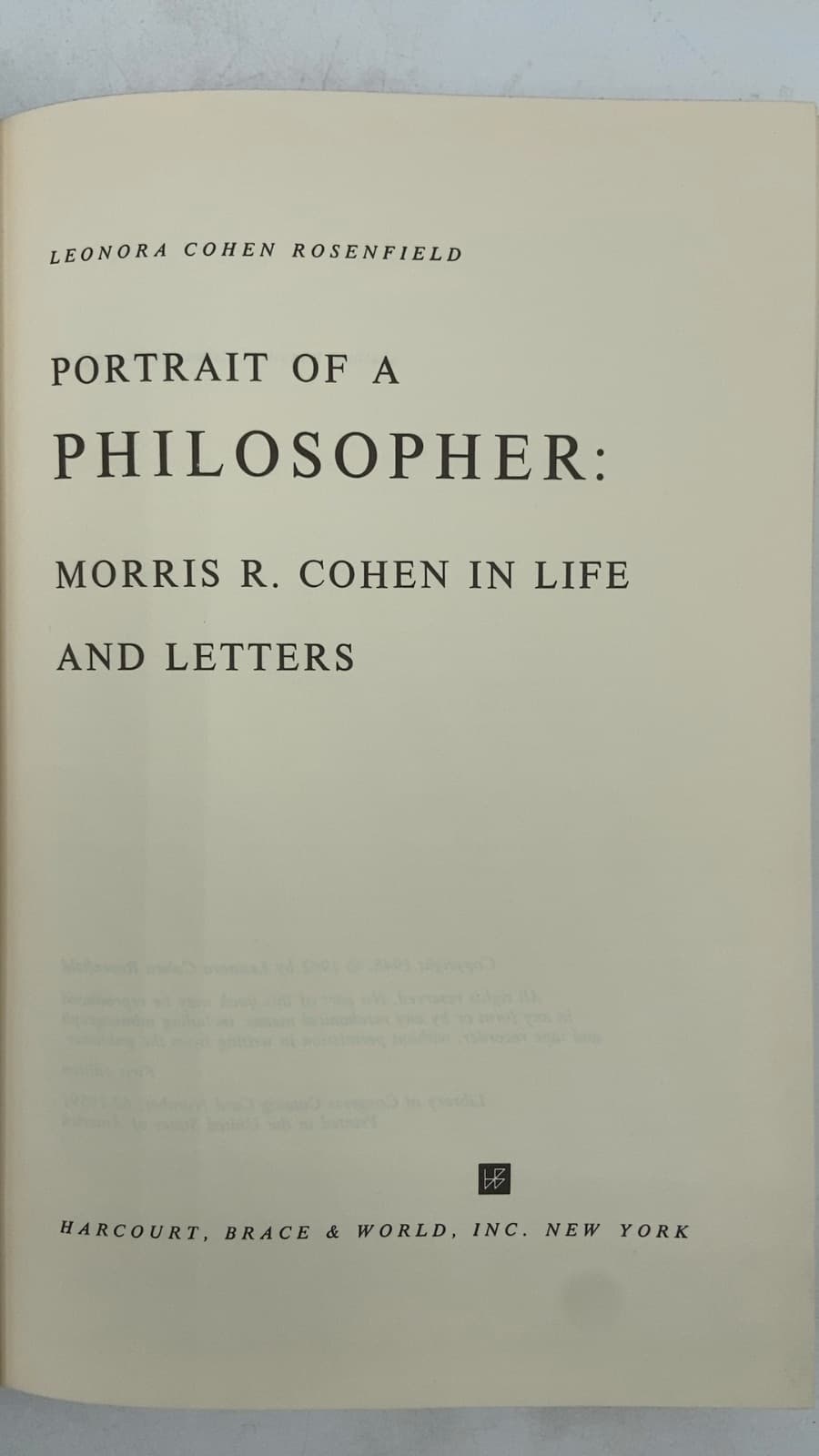 Portrait of a Philosopher: Morris R. Cohen in Life & Letters by Leonora Cohen Rosenfield - title page