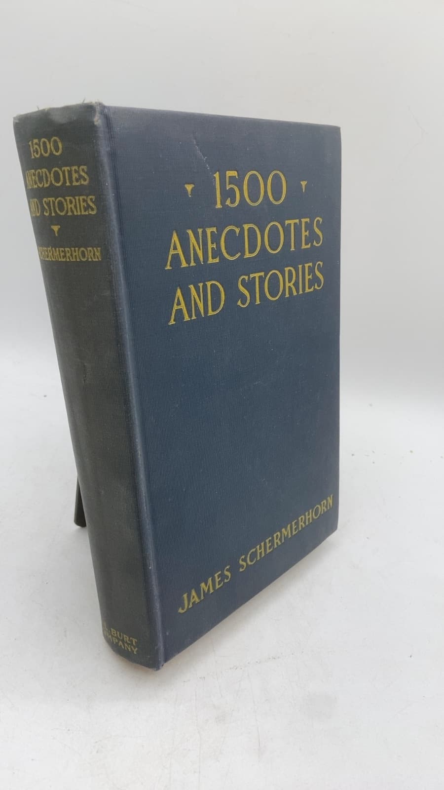 1500 Anecdotes and Stories For After Dinner Speaking by James Schermerhorn - front cover