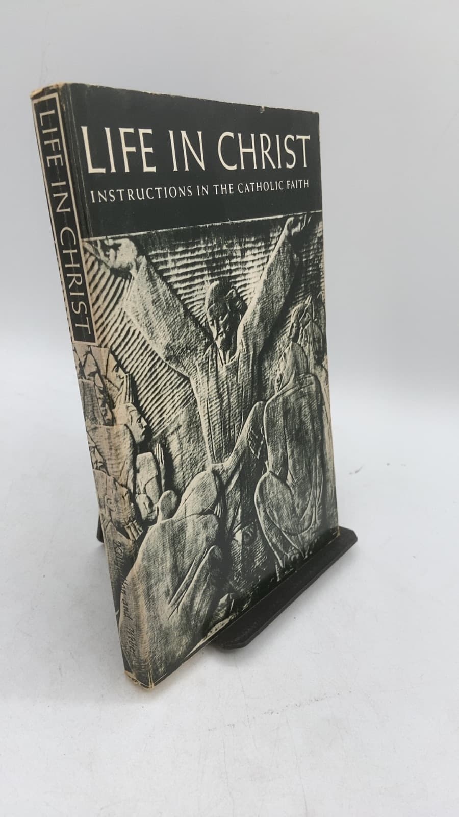 Life in Christ by Reverends James Killgallon and Gerard Weber - front cover