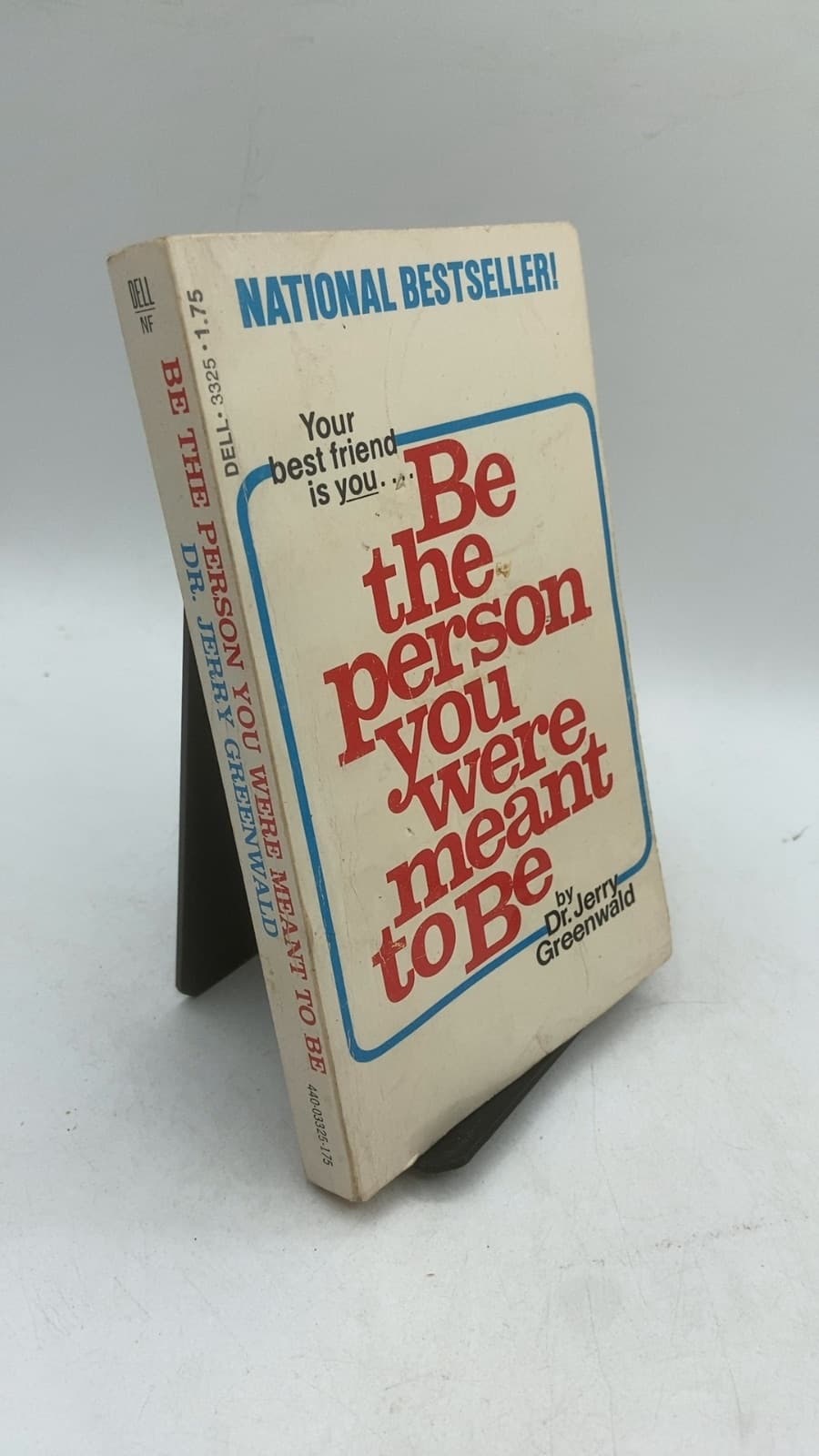 Be the Person You Were Meant to Be (Antidotes to Toxic Living) by Dr. Jerry Greenwald - front cover