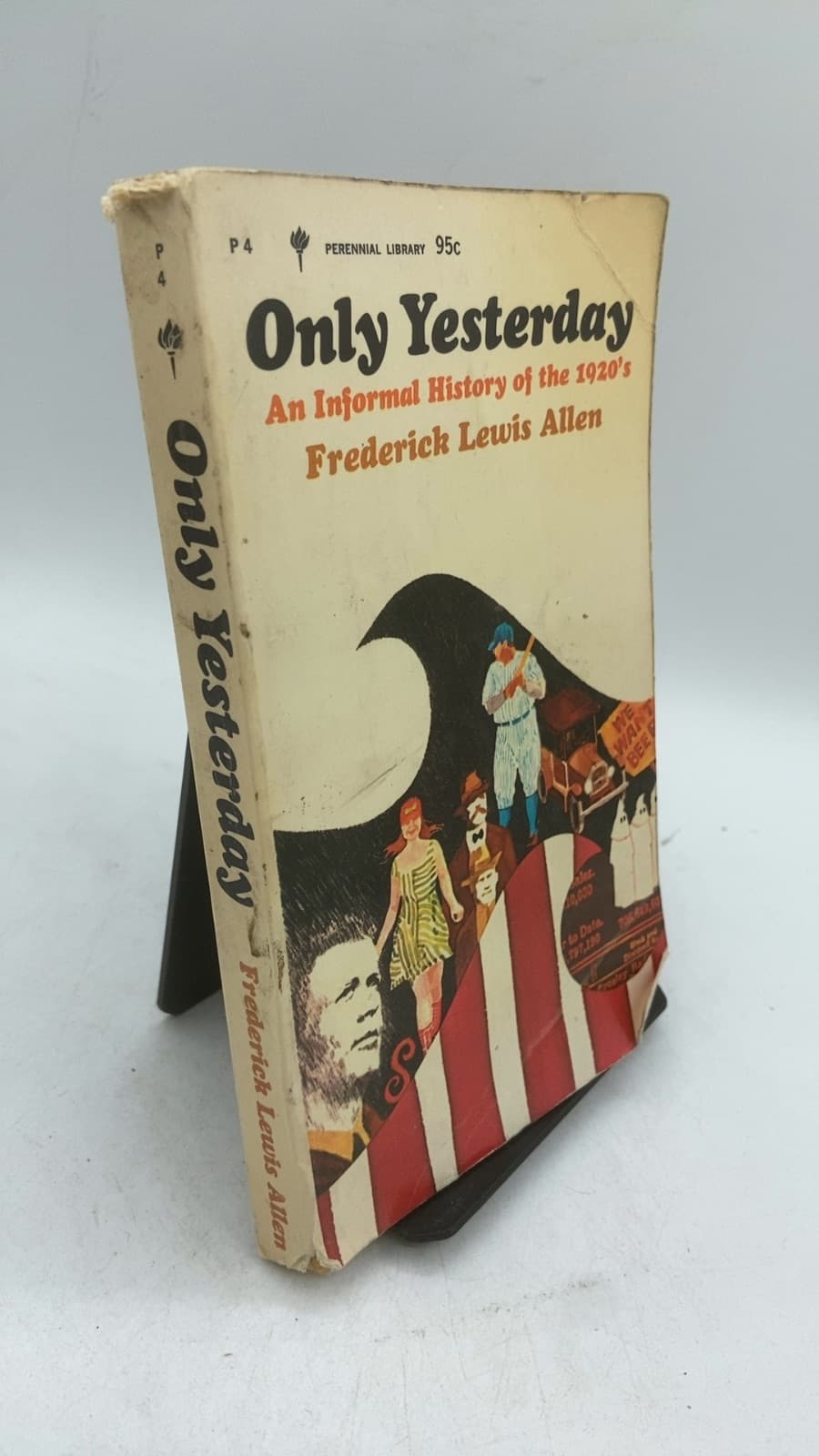 Only Yesterday: An Informal History of the Nineteen-Twenties by Frederick Lewis Allen - front cover