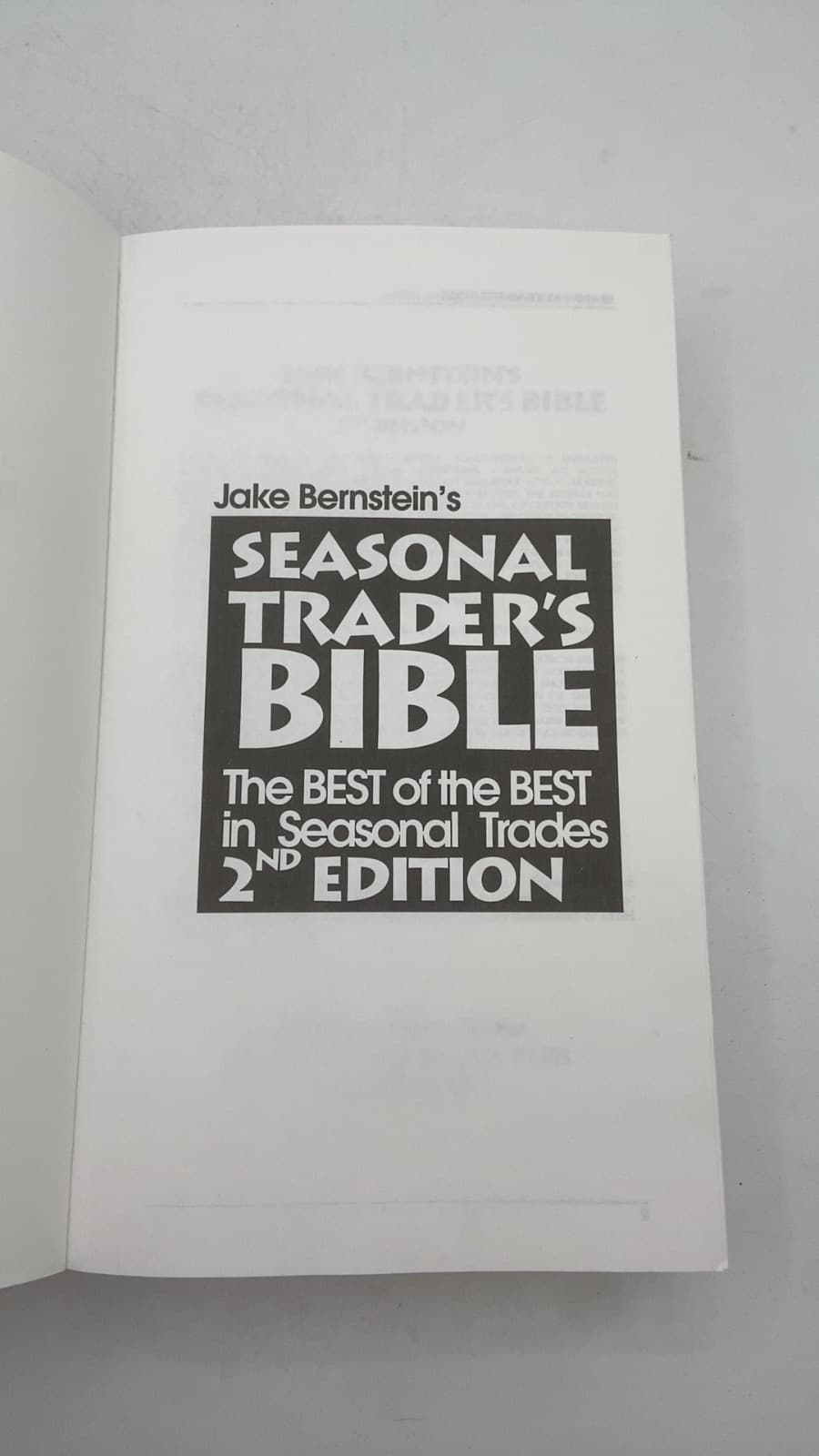 Jake Bernstein's Seasonal Trader's Bible: The BEST of the BEST in Seasonal Trades 2nd Edition by Jake Bernstein - title page