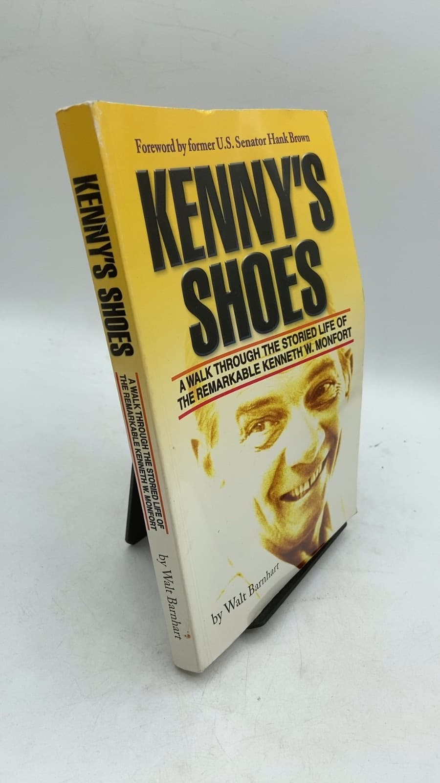 KENNY'S SHOES: A Walk Through the Storied Life of The Remarkable Kenneth W. Monfort by Walt Barnhart - front cover