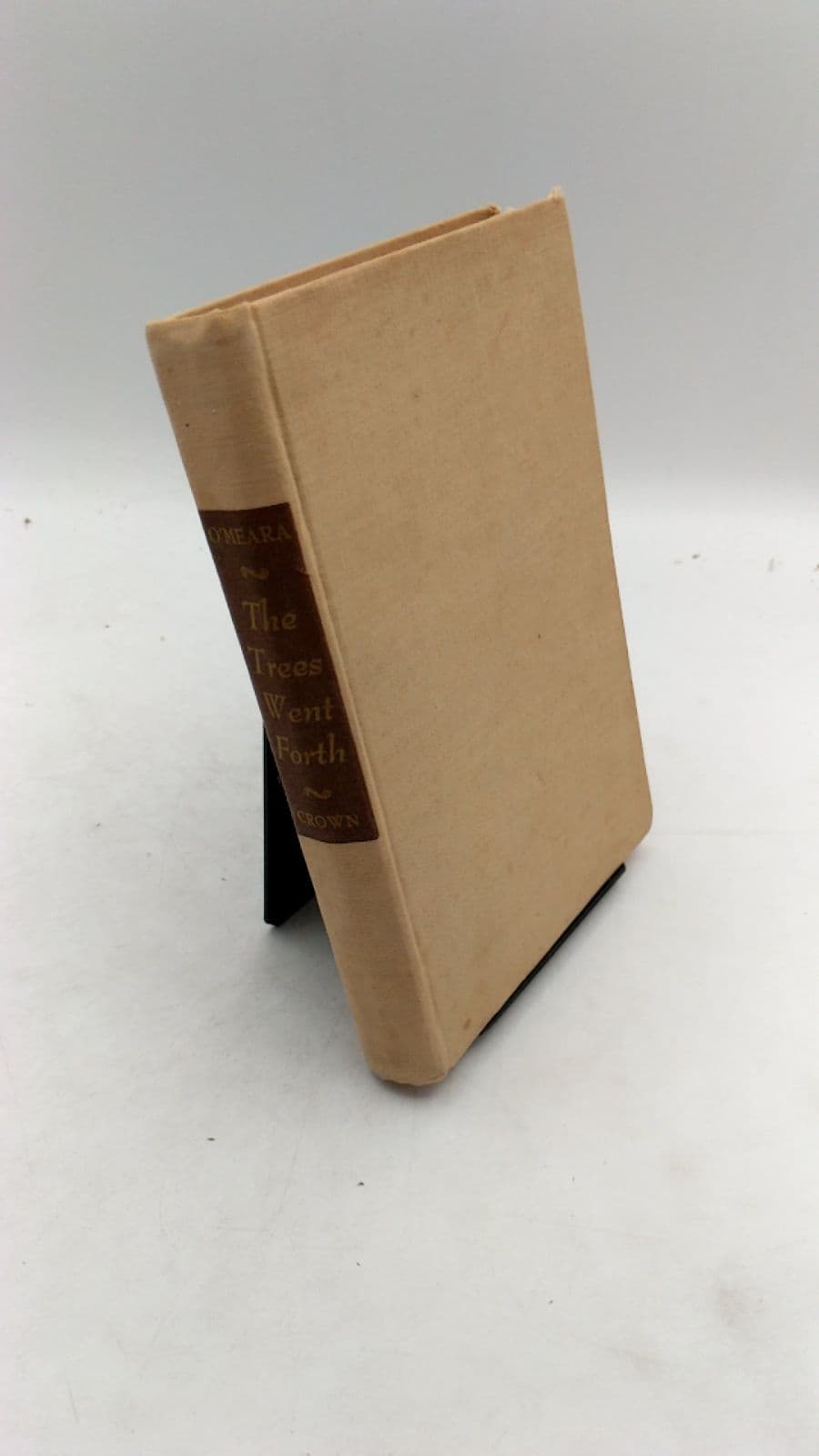 The Trees Went Forth by Walter O'Meara - front cover