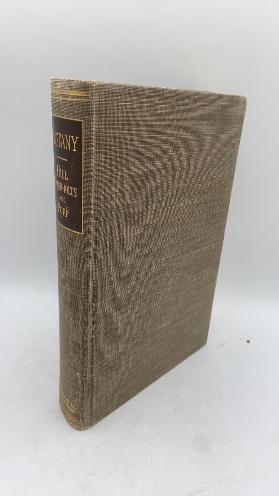 Botany: A Textbook for Colleges by Hill, Overholts, and Popp - front cover