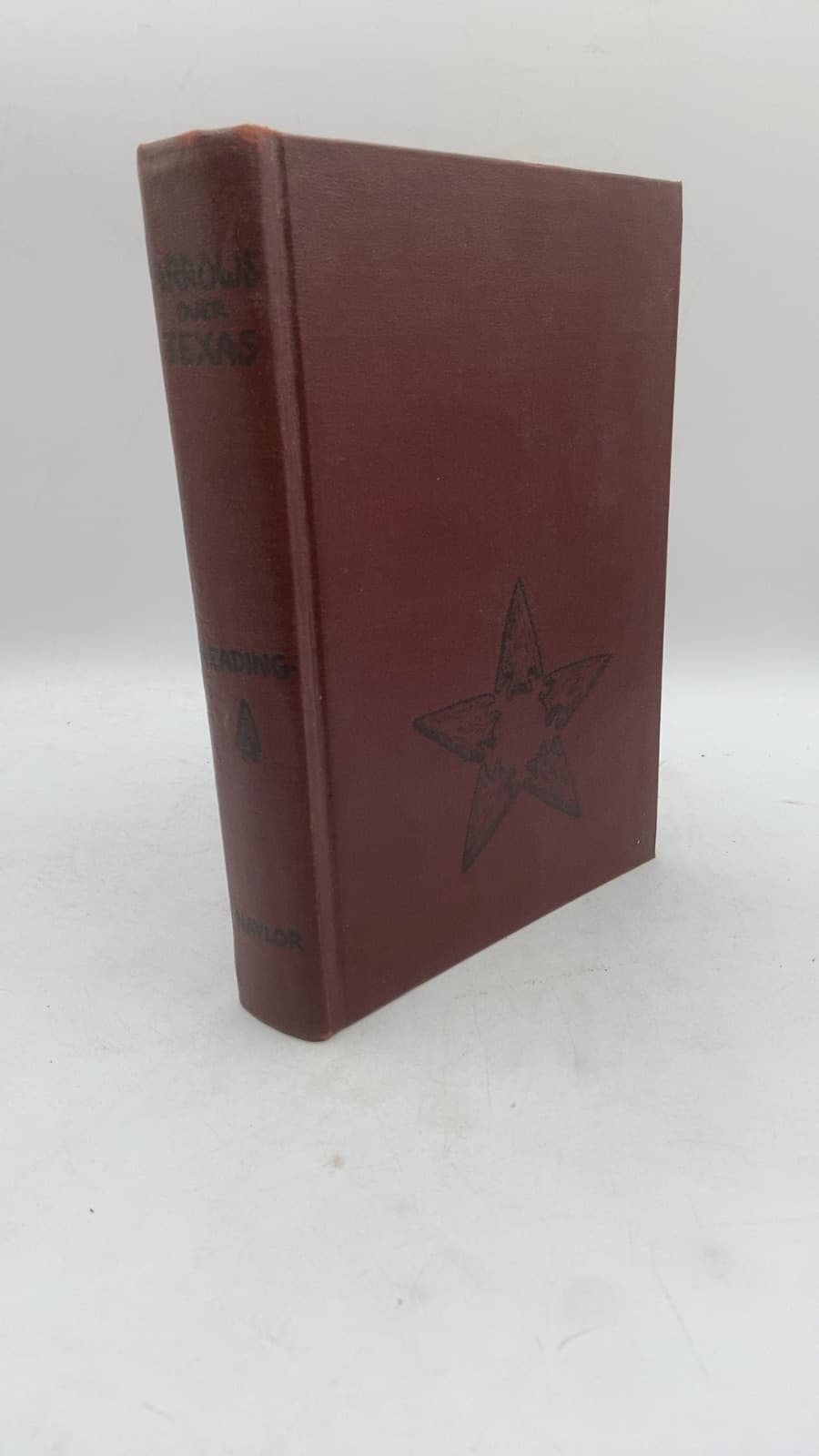 Arrows Over Texas by Robert S. Reading - front cover