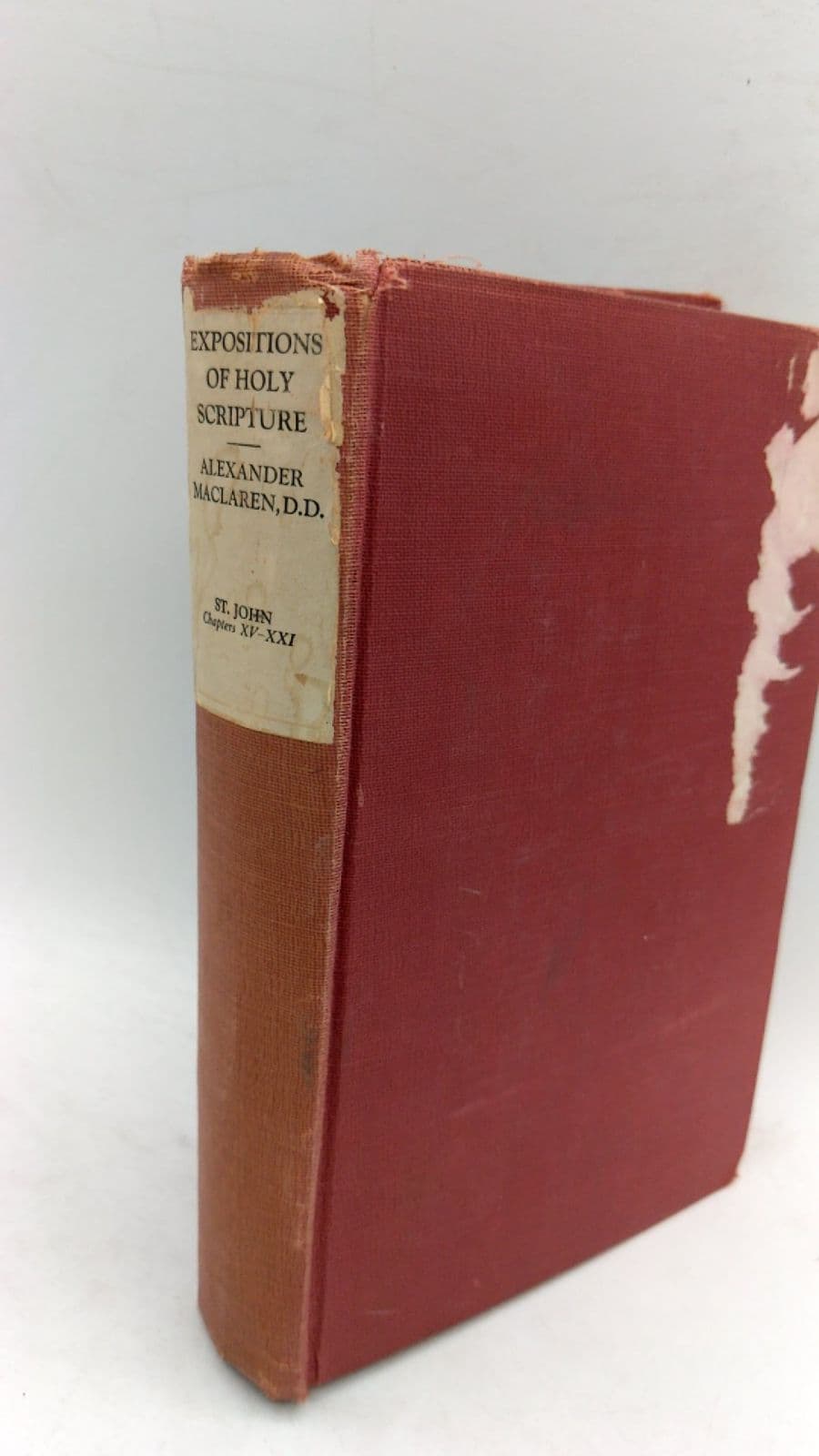 Expositions of Holy Scripture by Alexander Maclaren, D.D., Litt. D. - front cover