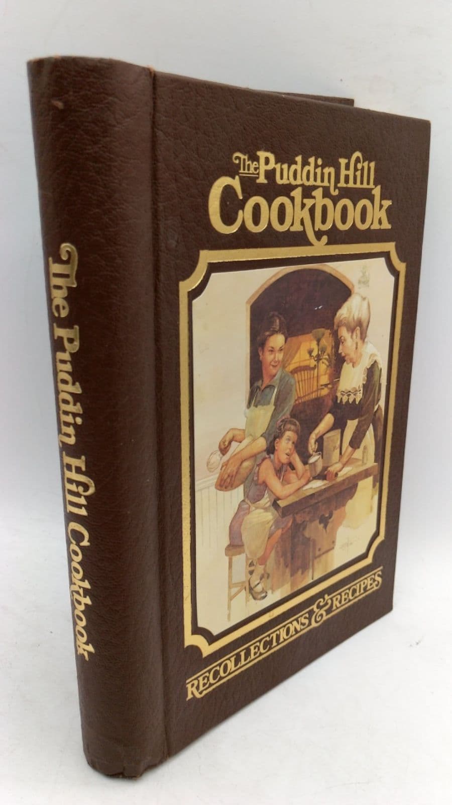 The Puddin Hill Cookbook: Recollections & Recipes by Mary 'Pud' Lauderdale Kearns - front cover