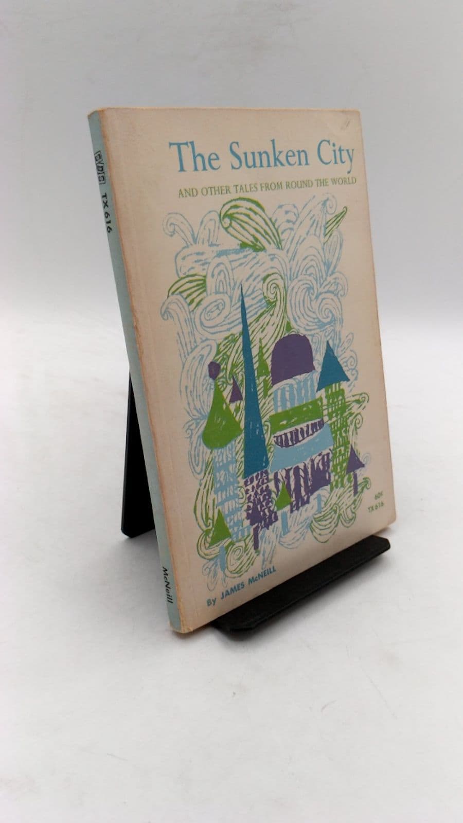 The Sunken City and Other Tales from Round the World by James McNeill - front cover
