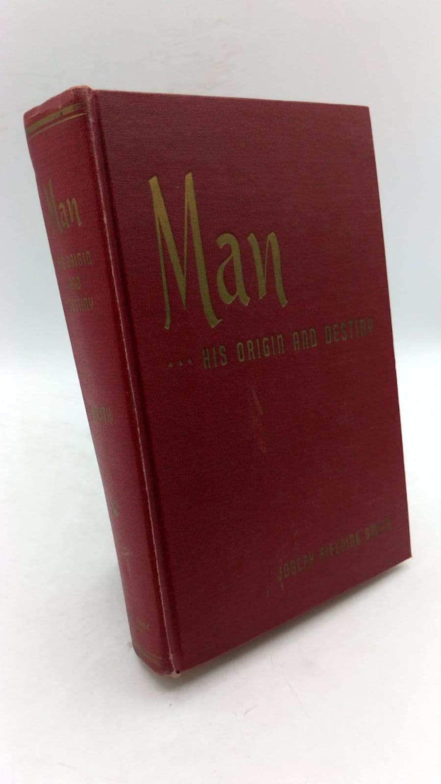 Man: His Origin and Destiny by President Joseph Fielding Smith - front cover