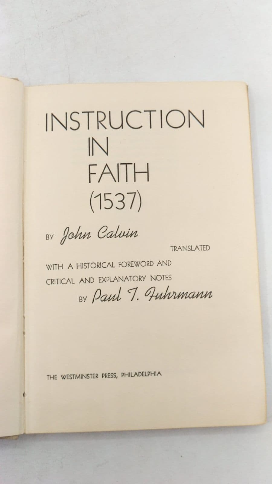Instruction IN Faith (1537) by John Calvin - title page