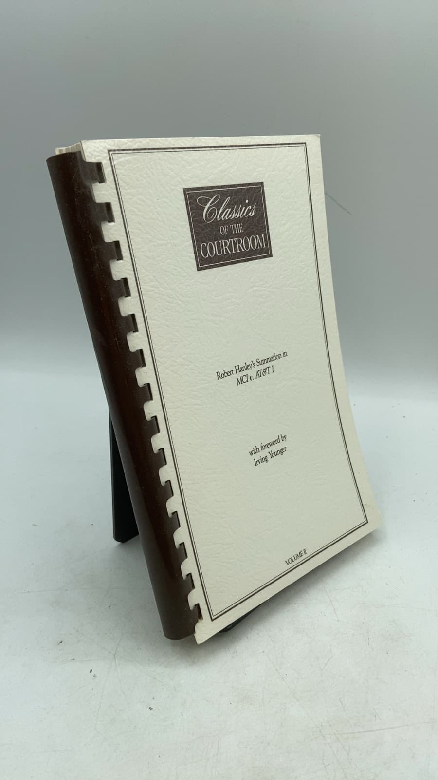 Classics of the Courtroom: Robert Hanley's Summation in MCI v. AT&T I by Robert Hanley - front cover