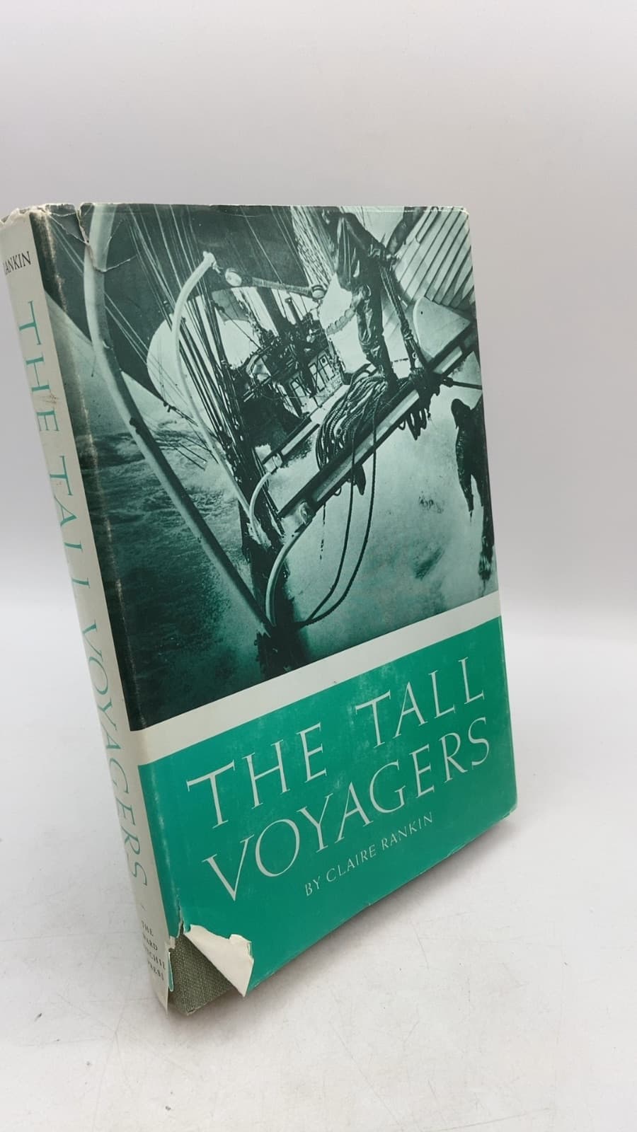 The Tall Voyagers: The Story of Barney Burnett by Claire Rankin - front cover