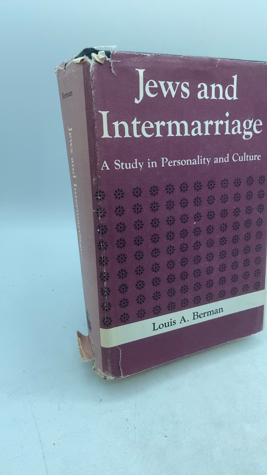 Jews and Intermarriage: A Study in Personality and Culture by Louis A. Berman - front cover