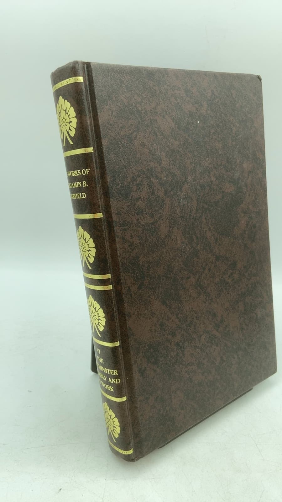 VI The Westminster Assembly and Its Work by Benjamin Breckinridge Warfield - front cover