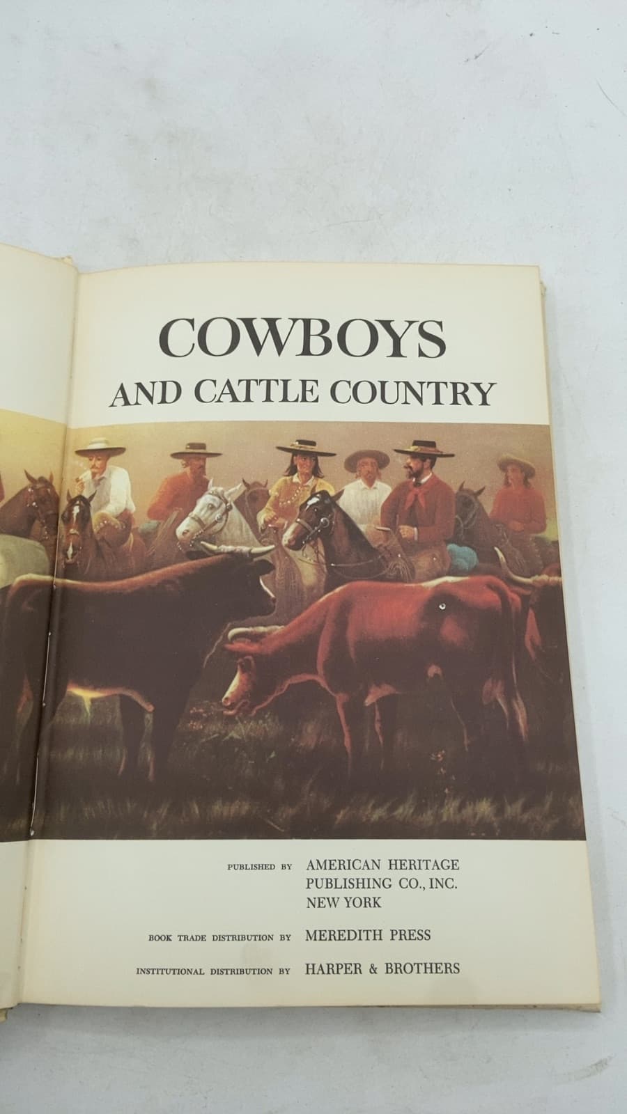 Cowboys AND Cattle Country by J.C. Dykes (foreword) - title page