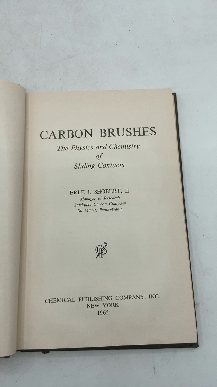 CARBON BRUSHES The Physics and Chemistry of Sliding Contacts by Erle I. Shobert, II - title page