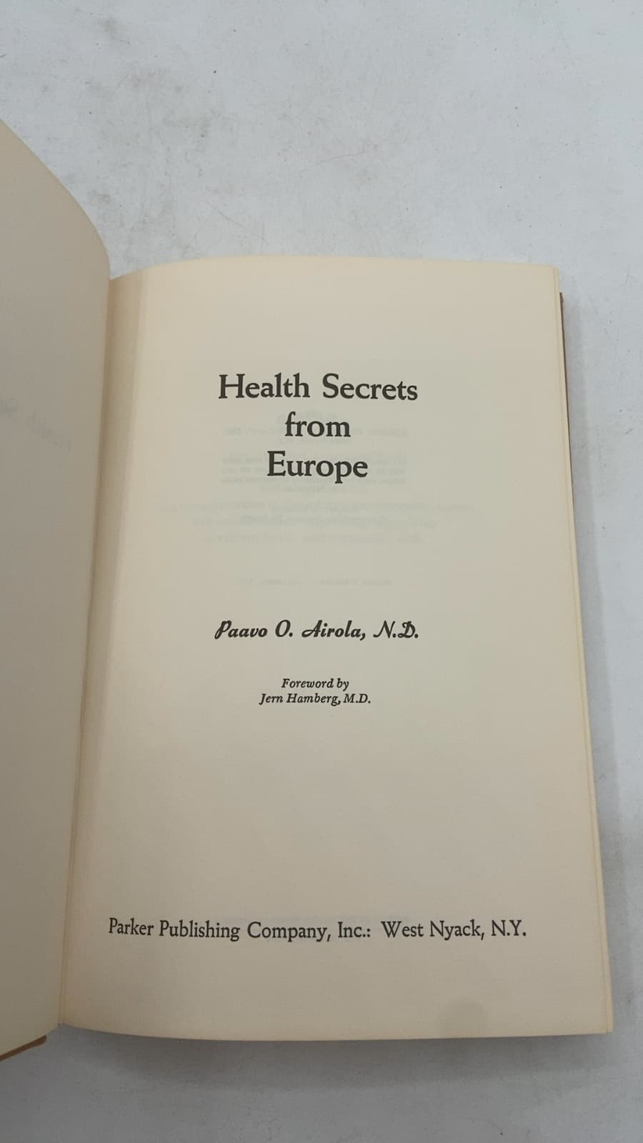 Health Secrets from Europe by Paavo O. Airola, N.D. - title page