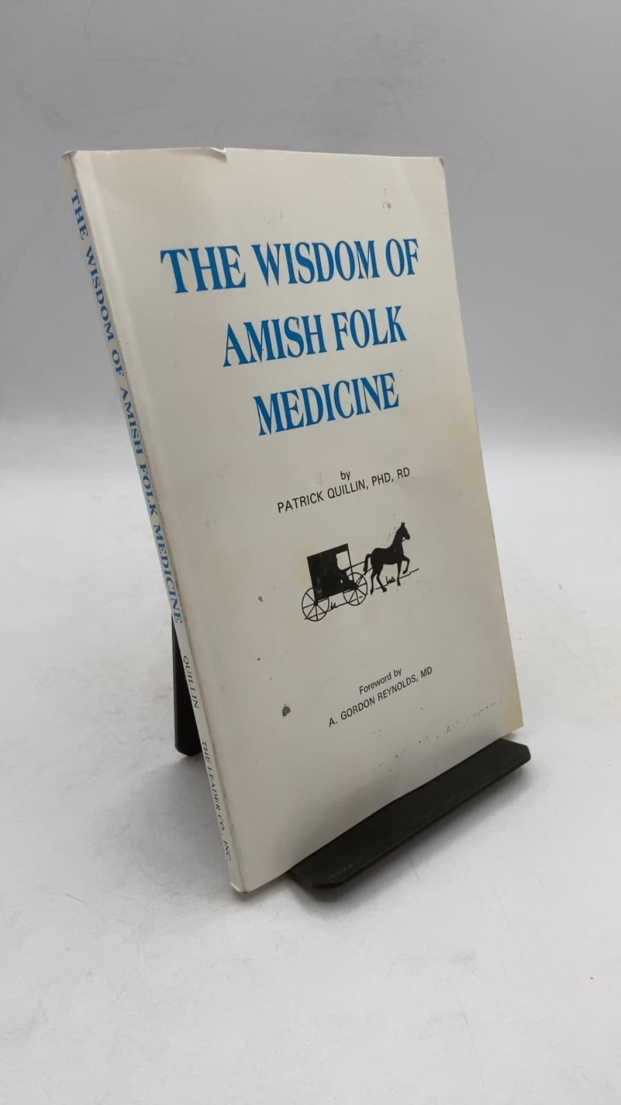 THE Wisdom OF Amish Folk Medicine by Patrick Quillin, Phd, RD - front cover