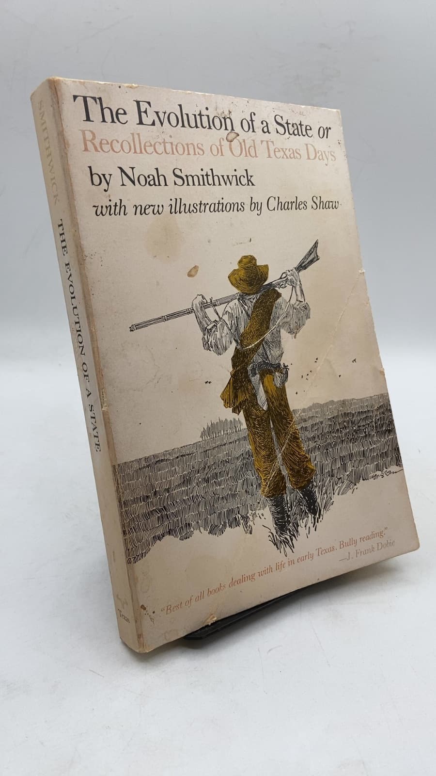 The Evolution of a State or Recollections of Old Texas Days by Noah Smithwick - front cover